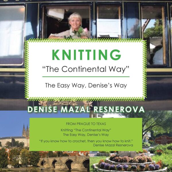 The Continental Way”, The easy Way, Denise’s Way Signed by Author – Denise Mazal